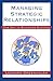Managing Strategic Relation...