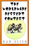 The Worldwide Dessert Contest