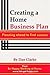 Creating A Home Business Plan