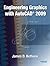Engineering Graphics with AutoCAD 2009