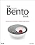 The Bento Book: Beauty and Simplicity in Digital Organization