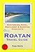 Routan Travel Guide: Sightseeing, Hotel, Restaurant & Shopping Highlights (Illustrated)