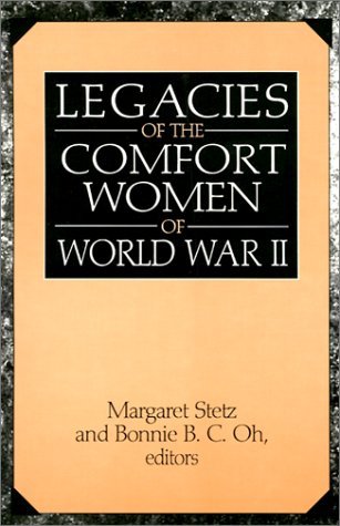 Legacies of the Comfort Women of World War II (Paperback)