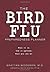 The Bird Flu: Preparedness Planner