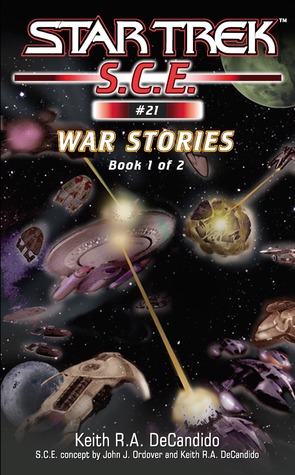 War Stories 1 (Star Trek S.C.E. #21)
