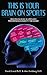 This is Your Brain on Sports: Beating Blocks, Slumps and Performance Anxiety for Good!