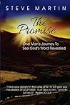 The Promise: One Man's Journey to See God's Word Revealed