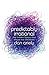 Predictably Irrational: The Hidden Forces that Shape Our Decisions Beha