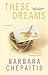 These Dreams