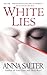 White Lies (Michael Stone, #3)