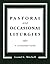 Pastoral and Occasional Liturgies by Leonel L. Mitchell