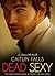 Dead Sexy