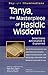 Tanya, the Masterpiece of Hasidic Wisdom: Selections Annotated & Explained: Selections Annotated & Explained (SkyLight Illuminations)