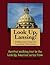 A Walking Tour of Lansing, Michigan (Look Up, America! Series)