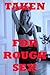 TAKEN FOR ROUGH SEX (Five Rough and Reluctant Sex Erotica Stories)