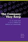 The Company They Keep by Diana Pavlac Glyer