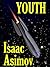 Youth, Isaac Asimov