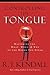 Controlling the Tongue: Mastering the What, When, and Why of the Words You Speak