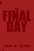 The Final Day - PREVIEW