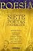 Siete poetas colombianos