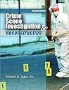 Crime Scene Investigation and Reconstruction
