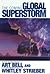 The Coming Global Superstorm