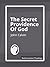 The Secret Providence of God [Unabridged]