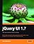 jQuery UI 1.7: The User Interface Library for jQuery