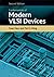 Fundamentals of Modern VLSI Devices by Yuan Taur