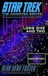 Star Trek: Logs One and Two (Star Trek: Log, #1-2) Star Trek: Logs One and Two (Star Trek: Log, #1-2)