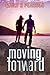 Moving Forward (Moving Forw...