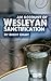An Account of Wesleyan Sanctification