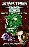 Where Time Stands Still by Dayton Ward