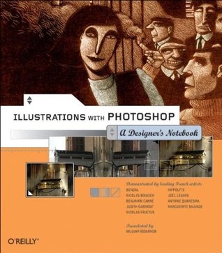 Illustrations with Photoshop: A Designer's Notebook (Paperback)