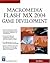 Macromedia Flash MX 2004 Game Development (Game Development Series)