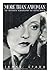 More Than a Woman: An Intimate Biography of Bette Davis