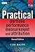 Practical Portfolio Performance Measurement and Attribution (Wiley Finance)