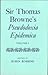 Sir Thomas Browne's Pseudodoxia Epidemica (Oxford English texts)