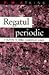 Regatul periodic: o călător...