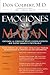 Emociones que matan: Entienda la conexión mente-cuerpo-espíritu que puede sanarle o destruirle (Nelson Pocket: Salud Emocional) (Spanish Edition)