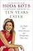 Ten Years Later by Hoda Kotb