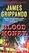 Blood Money (Jack Swyteck, #10)