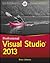 Professional Visual Studio 2013 by Bruce  Johnson