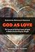 God as Love: The Concept and Spiritual Aspects of Agape in Modern Russian Religious Thought