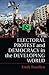 Electoral Protest and Democracy in the Developing World