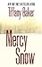 Mercy Snow (Wheeler Publisher Large Print Hardcover)
