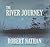 The River Journey