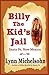 Billy the Kid's Jail, Santa Fe, New Mexico: A Glimpse into Wild West History on the Southwest’s Frontier