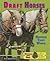 Draft Horses: Horses That Work (Horses That Help With the American Humane Association)