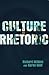 Culture in Rhetoric (Language as Social Action)